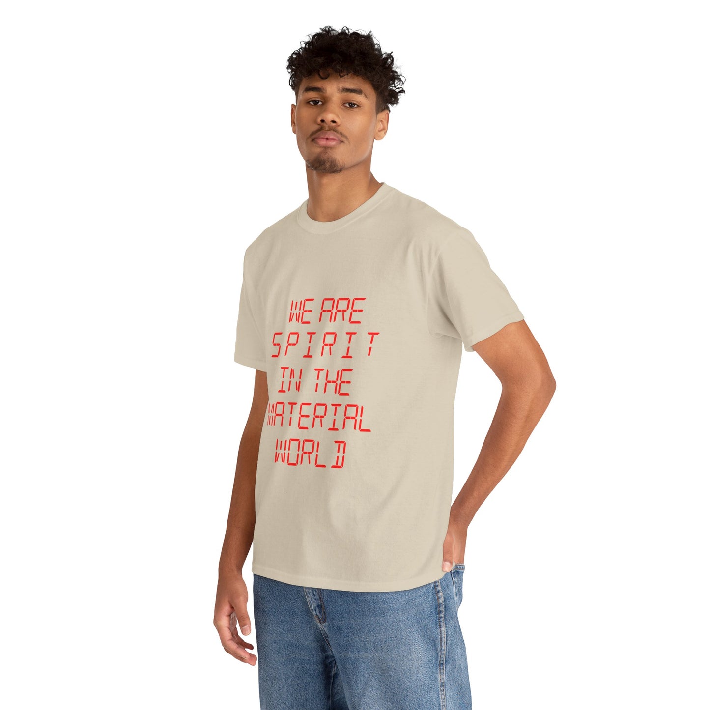 WE ARE SPIRIT IN THE MATERIAL WORLD Unisex Softstyle 100% Cotton T-Shirt