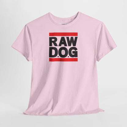 RAW D.O.G Unisex Heavy Cotton Tee