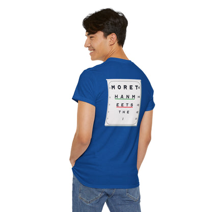 MORE THAN MEETS THE I TEST Unisex Heavy Cotton Tee