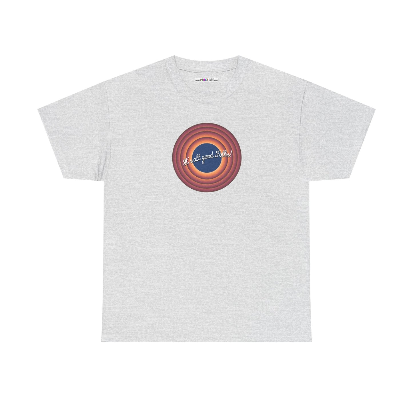 It's all good Folks! Unisex Heavy Cotton Tee