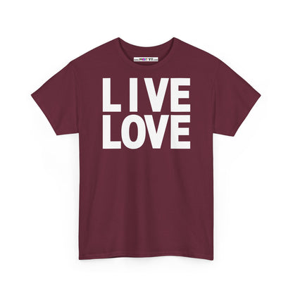 LIVE LOVE Unisex Heavy Cotton Tee