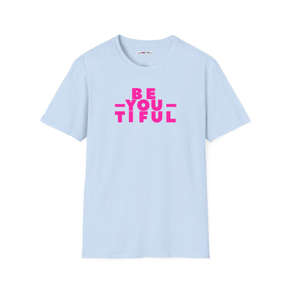 BE-YOU-TIFUL Unisex Softstyle 100% Cotton T-Shirt