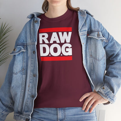 RAW D.O.G Unisex Heavy Cotton Tee