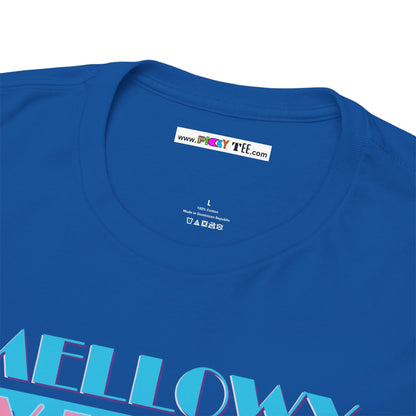 MELLOWY VIBES Unisex Heavy Cotton Tee
