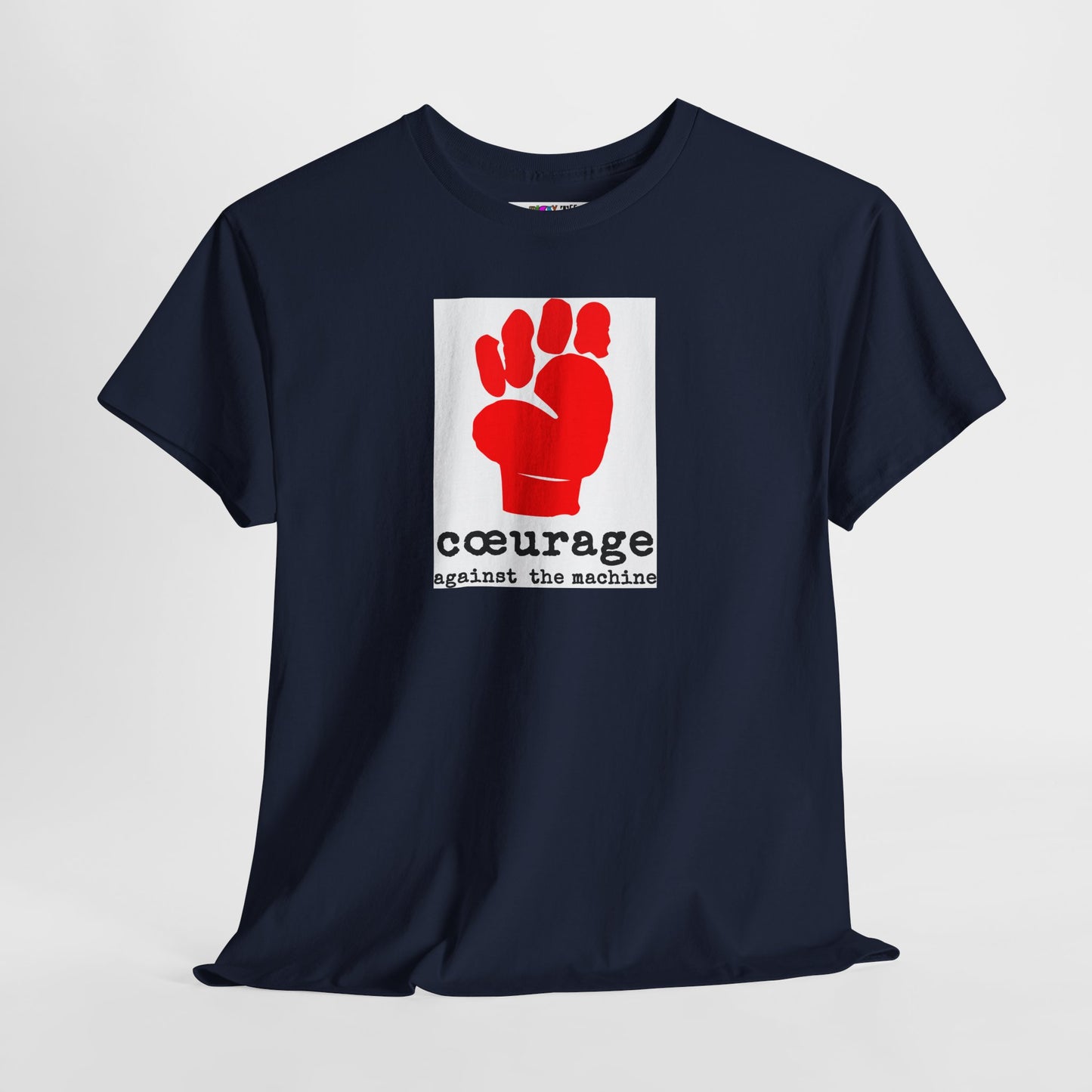 cœurage against the machine Unisex Heavy Cotton Tee