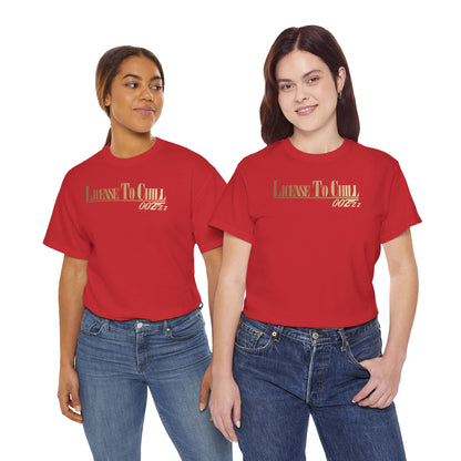 LICENSE TO CHILL 00Zzz Unisex Heavy Cotton Tee