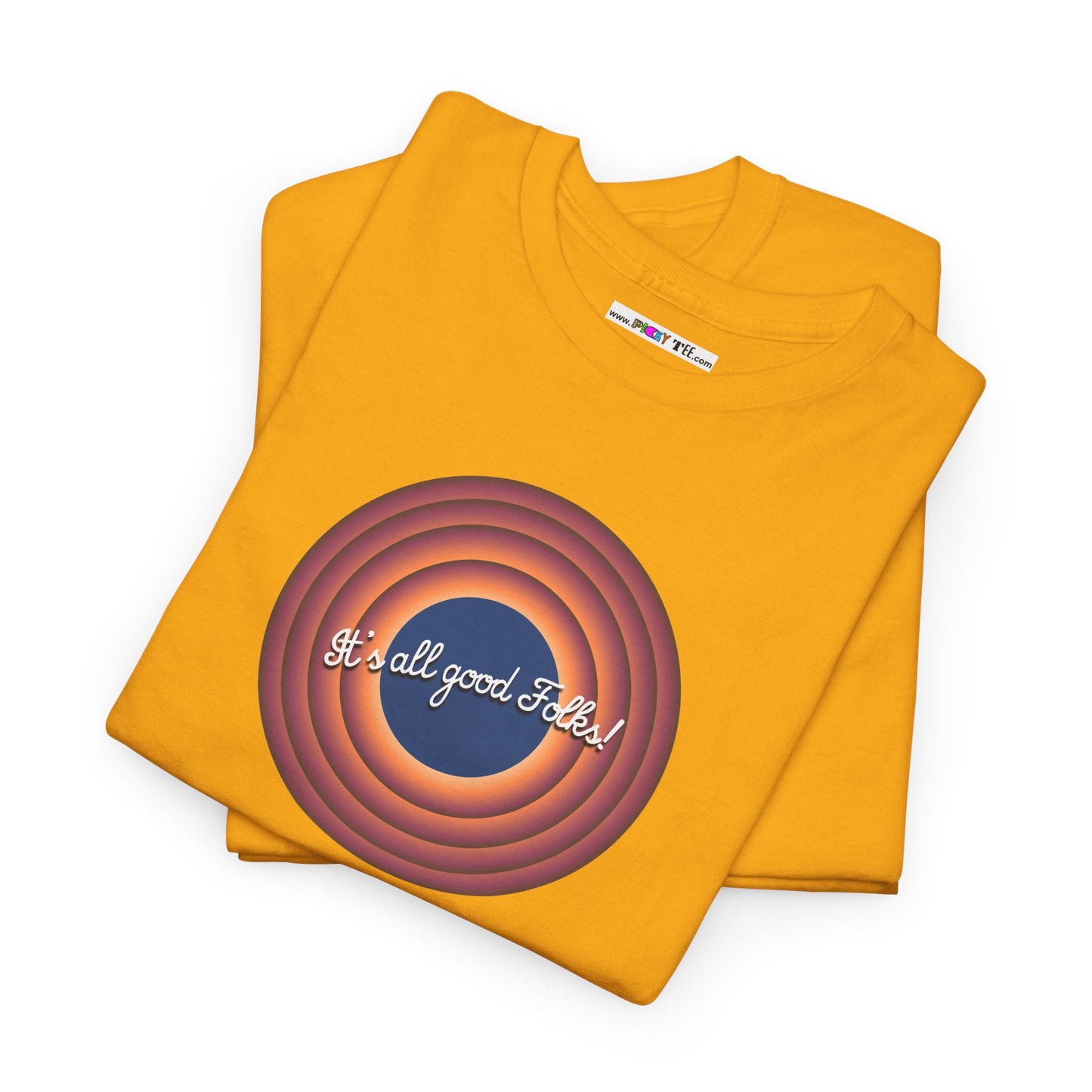 It's all good Folks! Unisex Heavy Cotton Tee