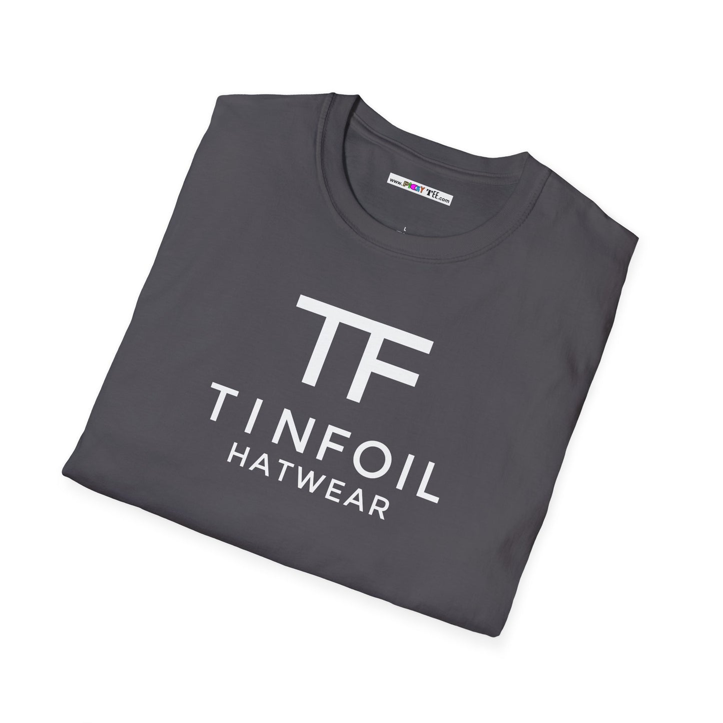 TF TIN FOIL HATWEAR Unisex Softstyle 100% Cotton T-Shirt