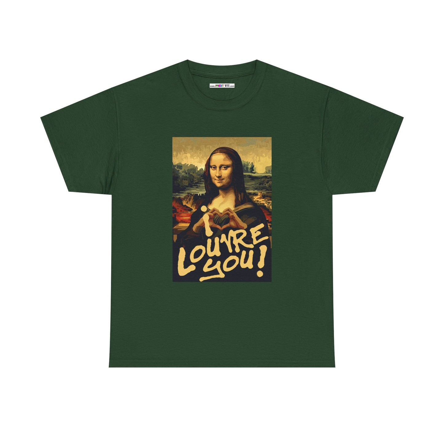 I LOUVRE YOU! Unisex Heavy Cotton Tee