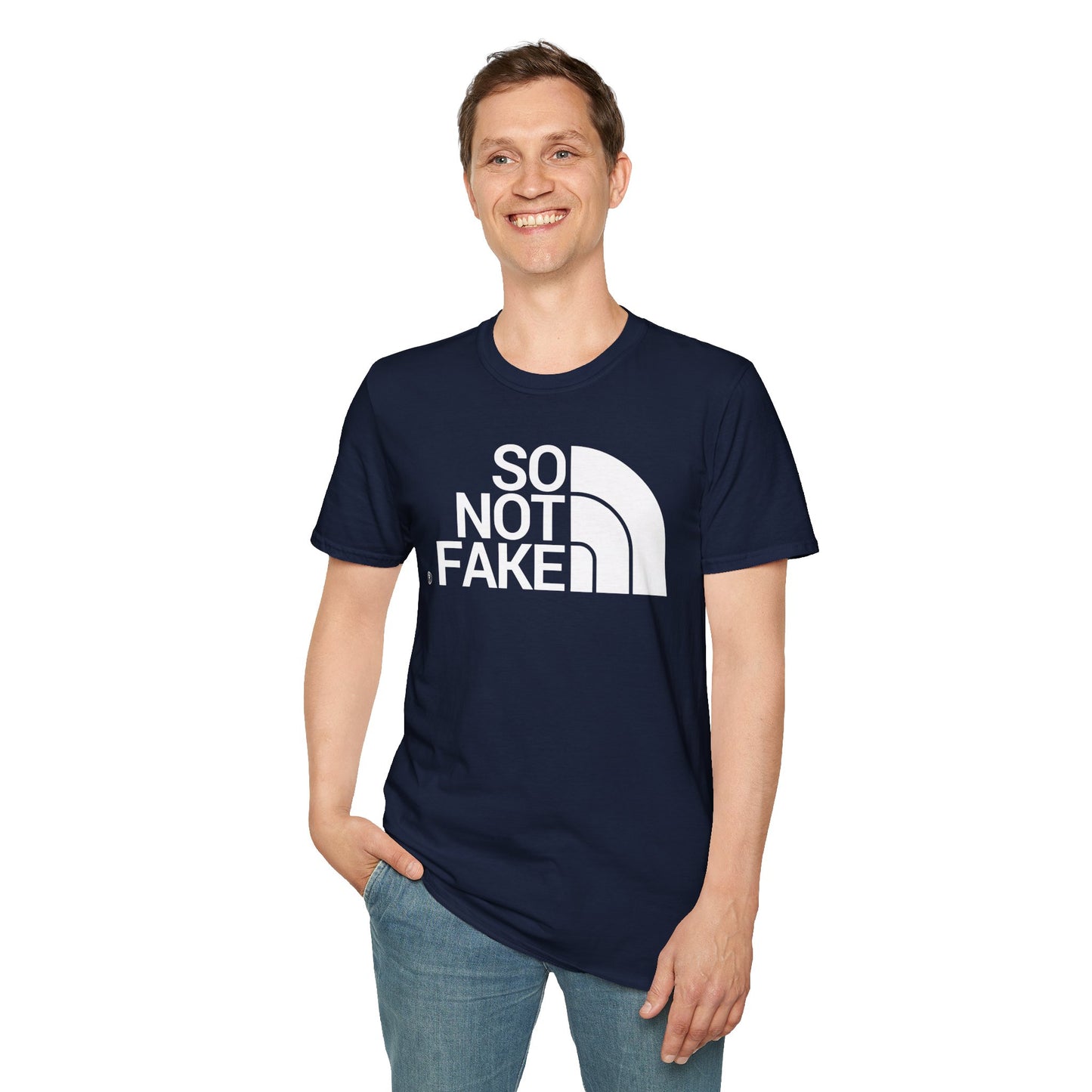 SO NOT FAKE Unisex Softstyle 100% Cotton T-Shirt