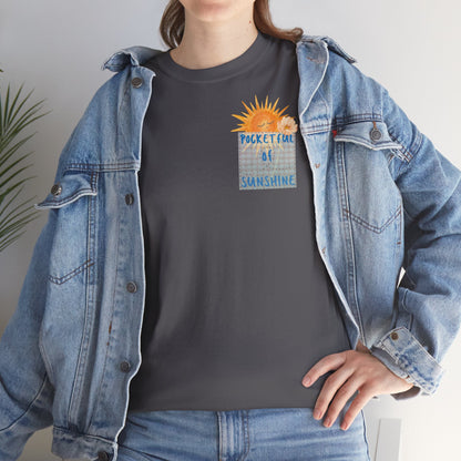 POCKETFUL OF SUNSHINE Unisex Heavy Cotton Tee