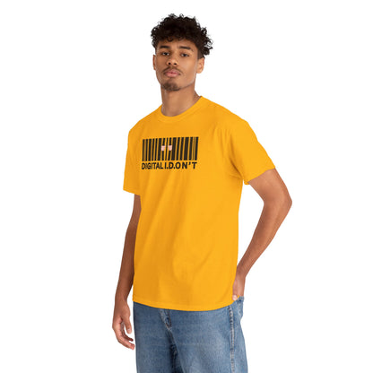 DIGITAL I.D.ON'T Unisex Heavy Cotton Tee