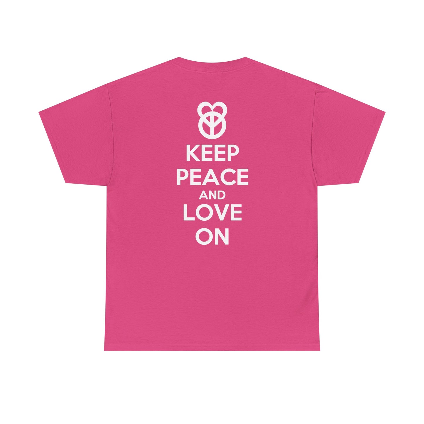KEEP PEACE AND LOVE ON Unisex Heavy Cotton Tee