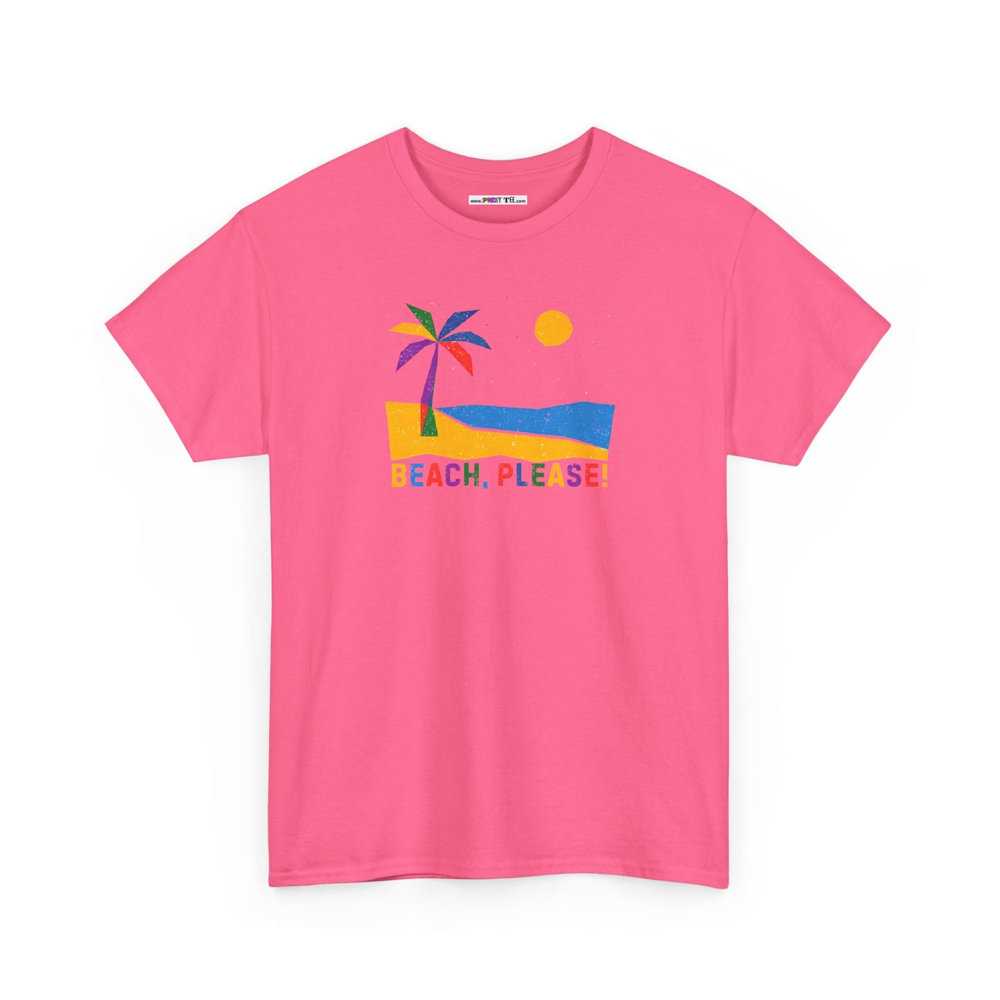 BEACH, PLEASE! Unisex Heavy Cotton Tee