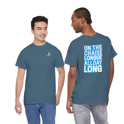 ON THE CHAISE LONGUE ALL DAY LONG Heavy Cotton Tee