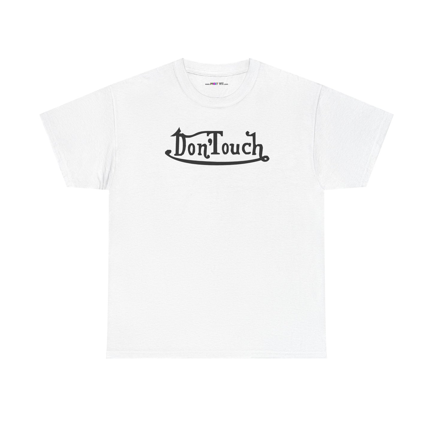 Don'Touch Unisex Heavy Cotton Tee