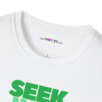 SEEK JUST THIS Unisex Softstyle 100% Cotton T-Shirt