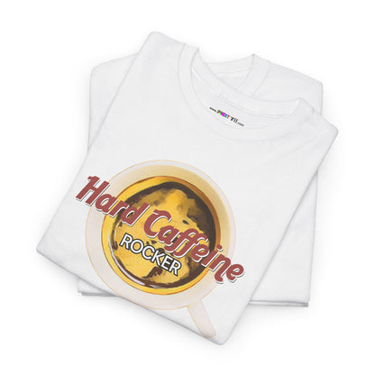Hard Caffeine ROCKER Unisex Heavy Cotton Tee