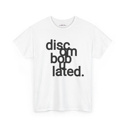 disc om bob u lated. Unisex Heavy Cotton Tee