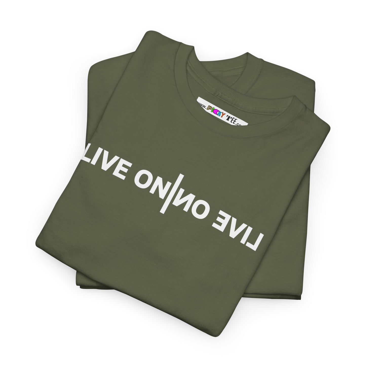 LIVE ON I ИO ƎVI⅃ Unisex Heavy Cotton Tee