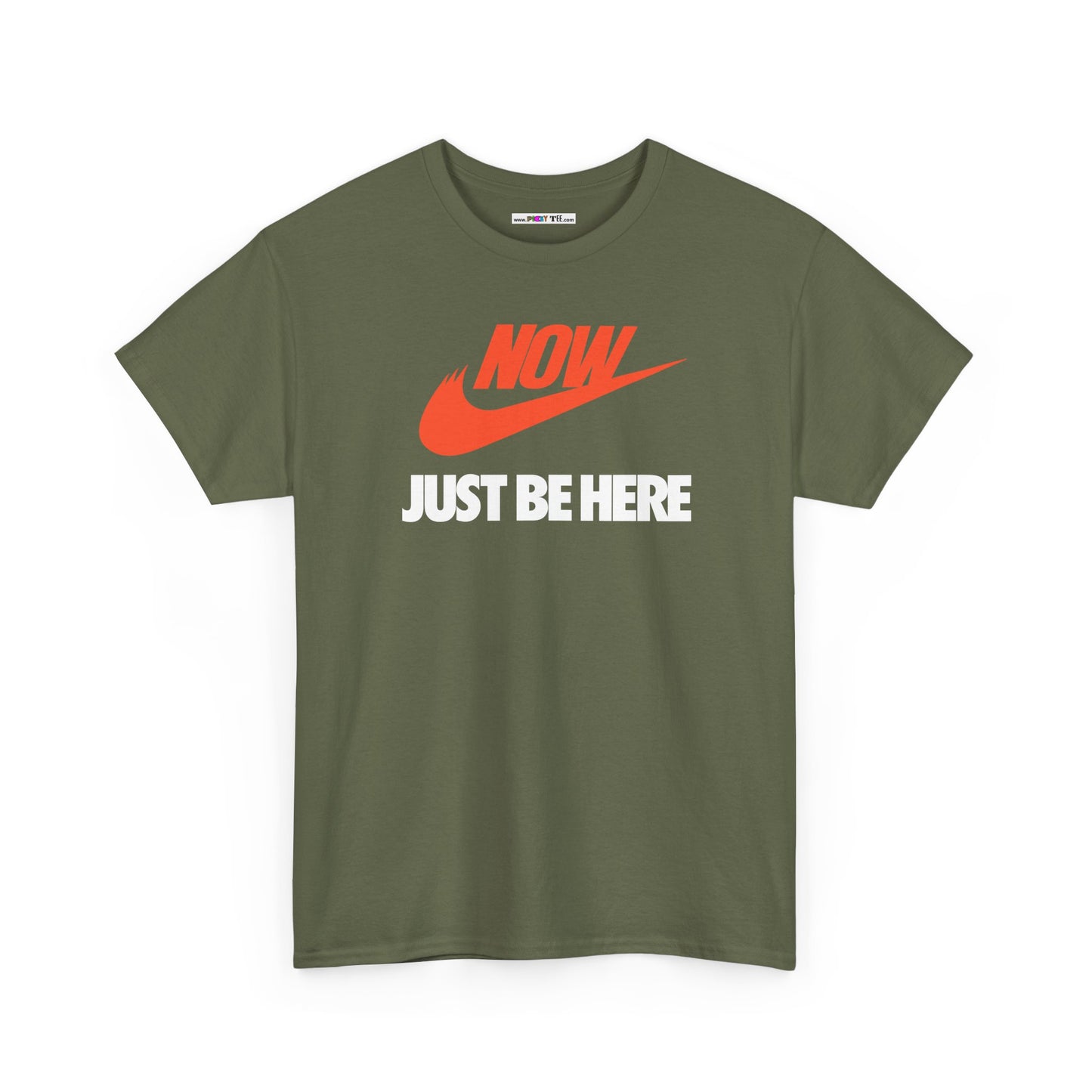 NOW JUST BE HERE Unisex Heavy Cotton Tee
