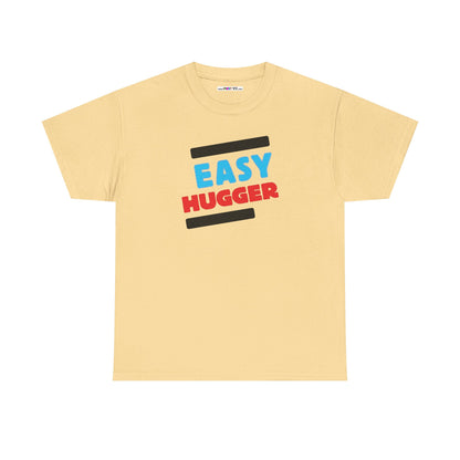 EASY HUGGER Unisex Heavy Cotton Tee
