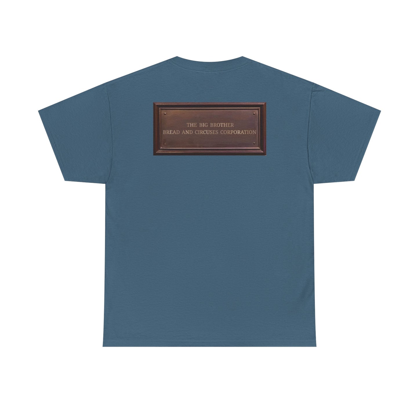 BBBCC the big brother bread and circuses corporation Unisex Heavy Cotton Tee