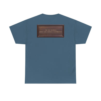 BBBCC the big brother bread and circuses corporation Unisex Heavy Cotton Tee