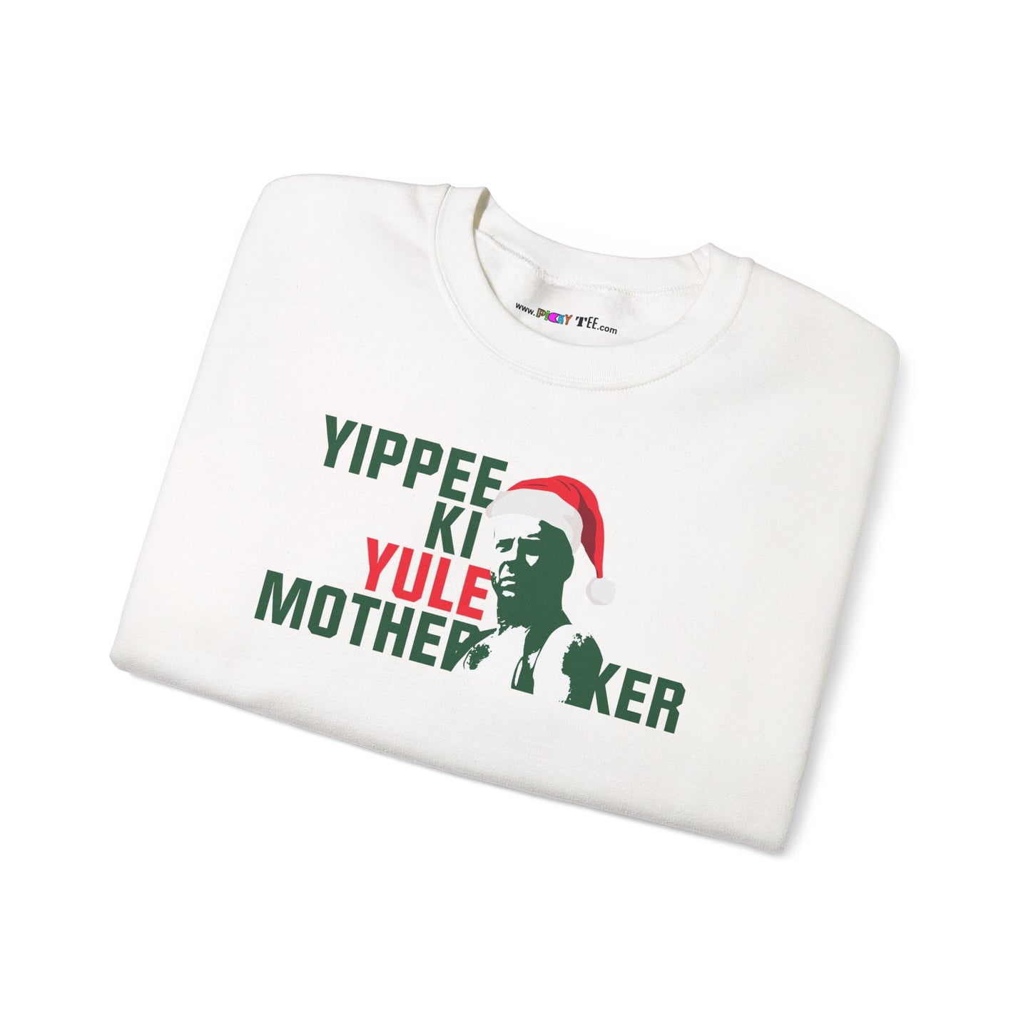 YIPPEE KI YULE MOTHER...KER  Unisex Heavy Blend™ Crewneck Sweatshirt