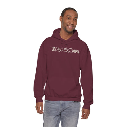 WE GOT THE POWER Unisex Heavy Blend™ Hooded Sweatshirt