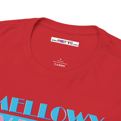 MELLOWY VIBES Unisex Heavy Cotton Tee