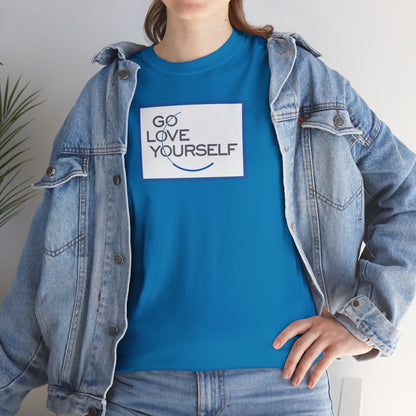 GO LOVE YOURSELF Unisex Heavy Cotton Tee