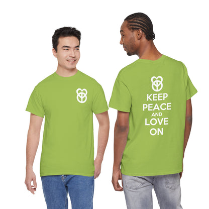 KEEP PEACE AND LOVE ON Unisex Heavy Cotton Tee