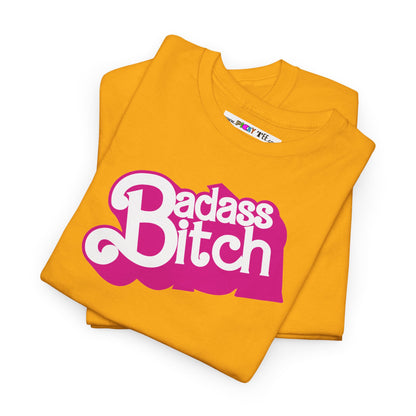 Badass Bitch Unisex Heavy Cotton Tee