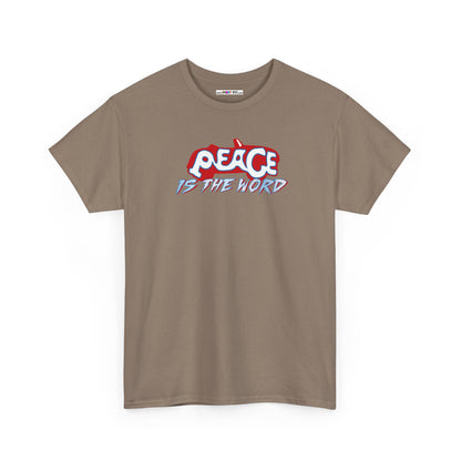 PEACE IS THE WORD Unisex Heavy Cotton Tee