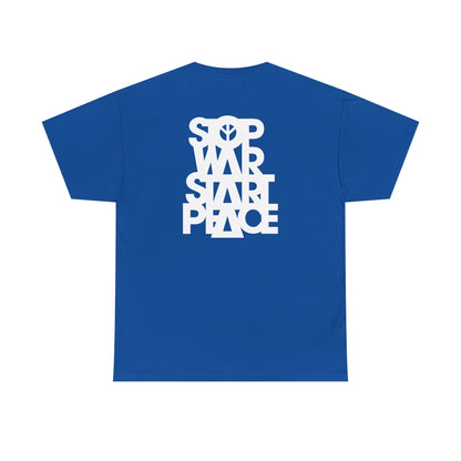 STOP WAR START PEACE Unisex Heavy Cotton Tee