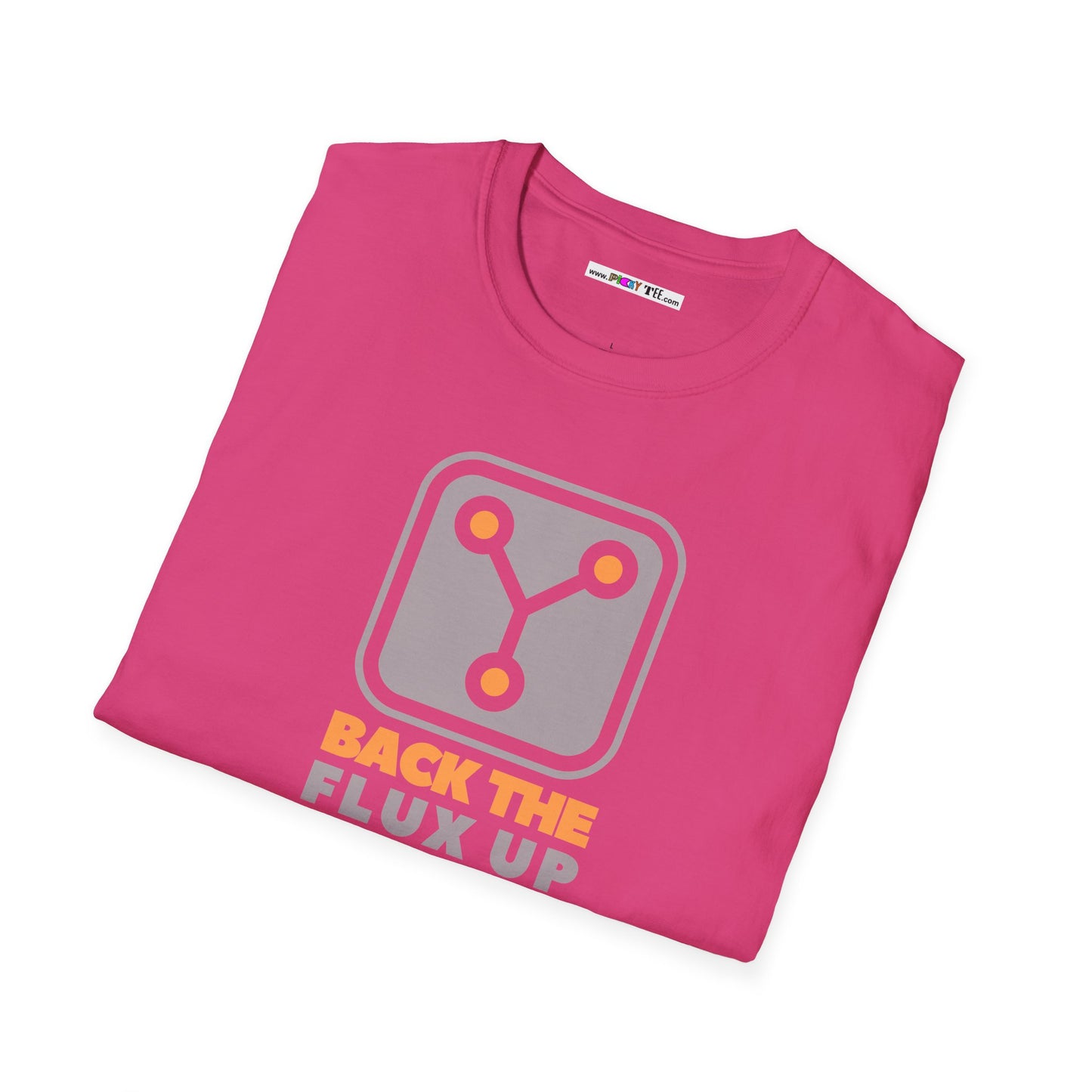 BACK THE FLUX UP Unisex Softstyle 100% Cotton T-Shirt