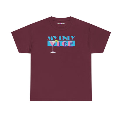 MY ONLY VICE Unisex Heavy Cotton Tee