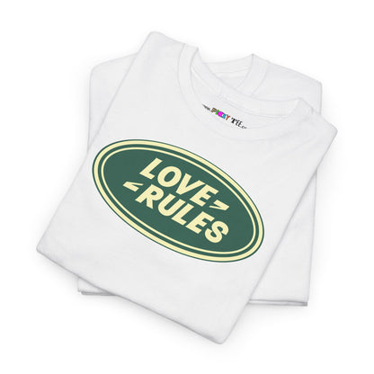 LOVE RULES Unisex Heavy Cotton Tee