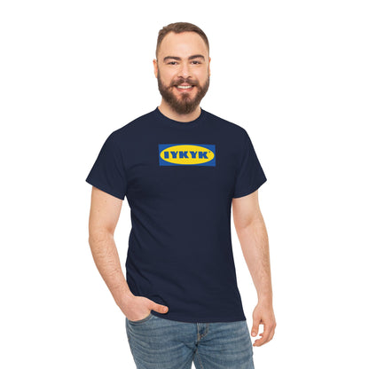 IYKYK Unisex Softstyle 100% Cotton T-Shirt