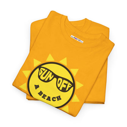 SUN OFF A BEACH Unisex Heavy Cotton Tee