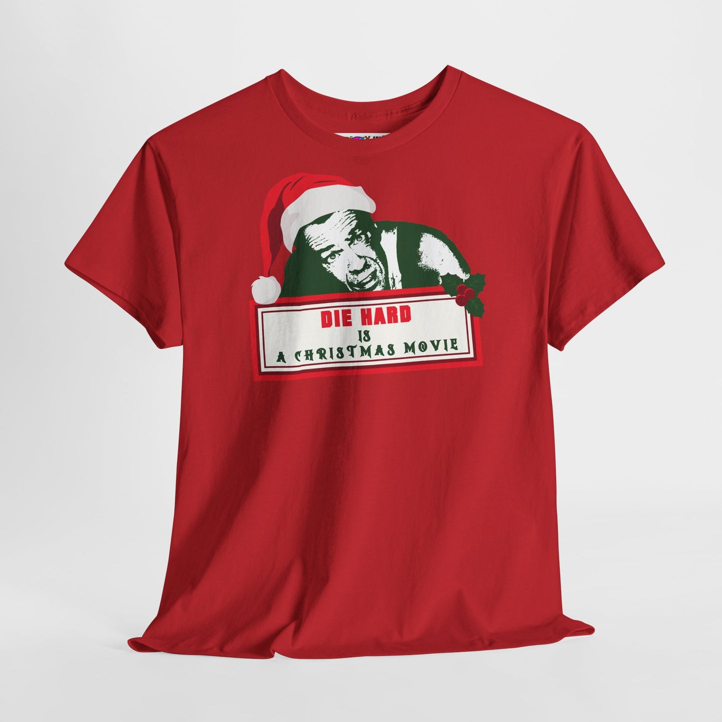 DIE HARD IS A CHRISTMAS MOVIE Unisex Heavy Cotton Tee