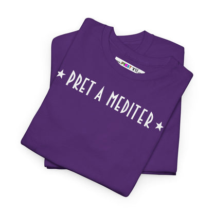 * PRET A MEDITER * Unisex Heavy Cotton Tee