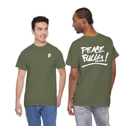 PEACEFULLY! Unisex Heavy Cotton Tee