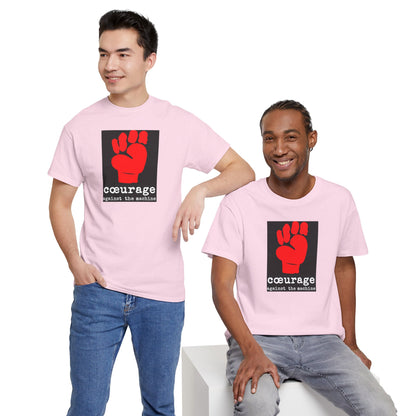 cœurage against the machine Unisex Heavy Cotton Tee