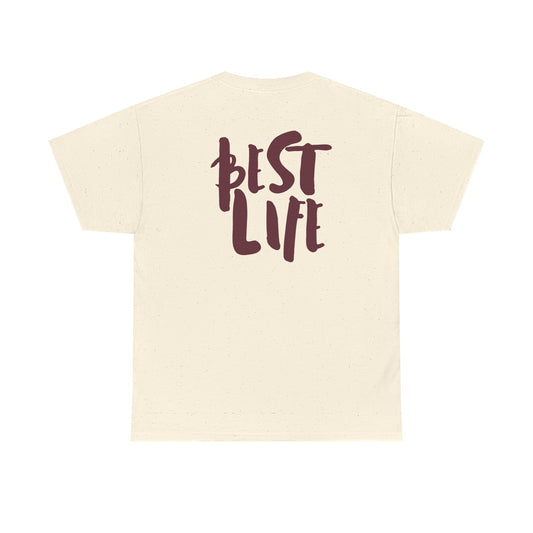 BEST LIFE Unisex Heavy Cotton Tee