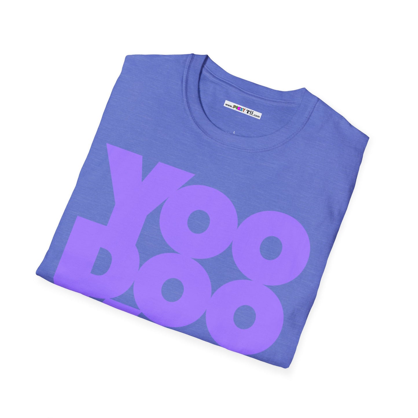 YOO DOO YOO BOO! Unisex Softstyle 100% Cotton T-Shirt