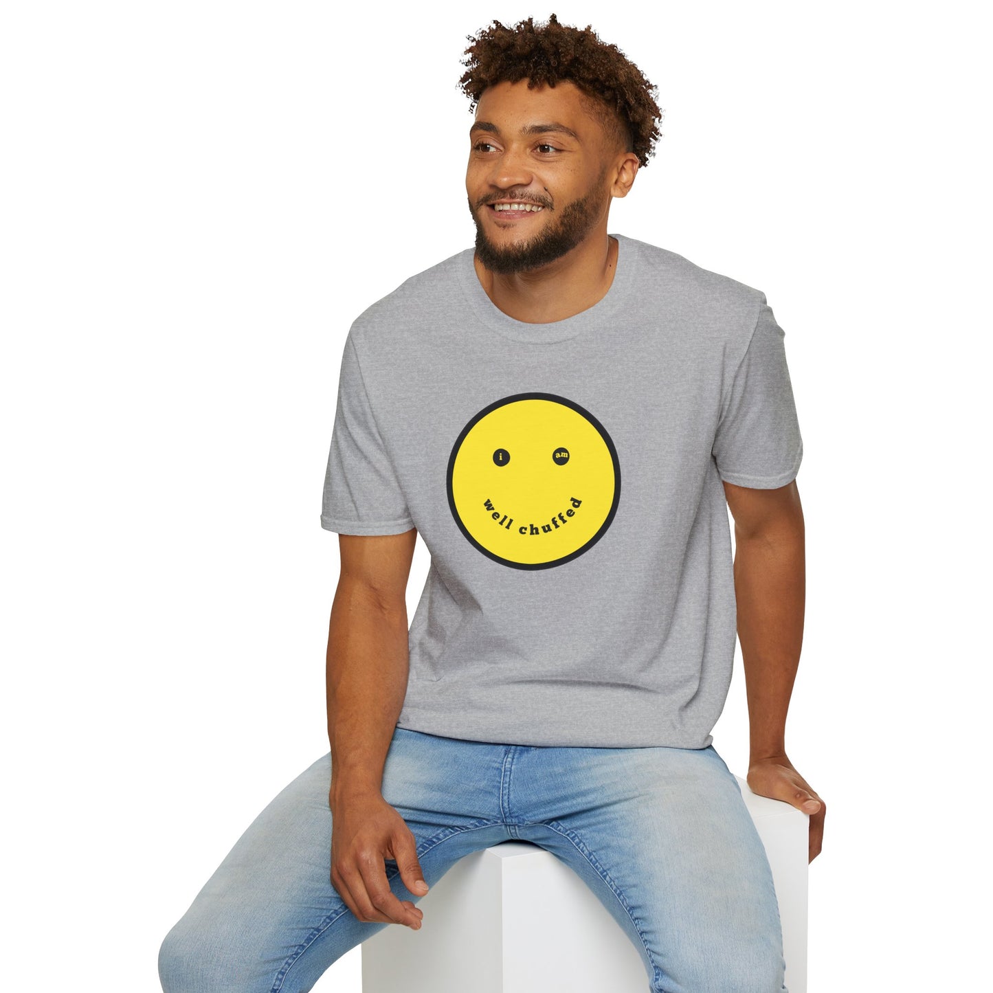 I AM WELL CHUFFED Unisex Softstyle 100% Cotton T-Shirt