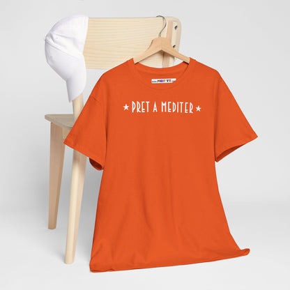 * PRET A MEDITER * Unisex Heavy Cotton Tee