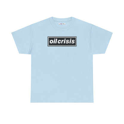 oil crisis/Foil THE crisis Unisex Heavy Cotton Tee